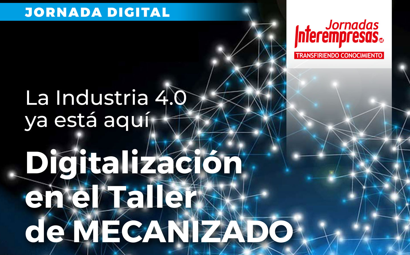 cartel de Digitalización en el taller de mecanizado 2020