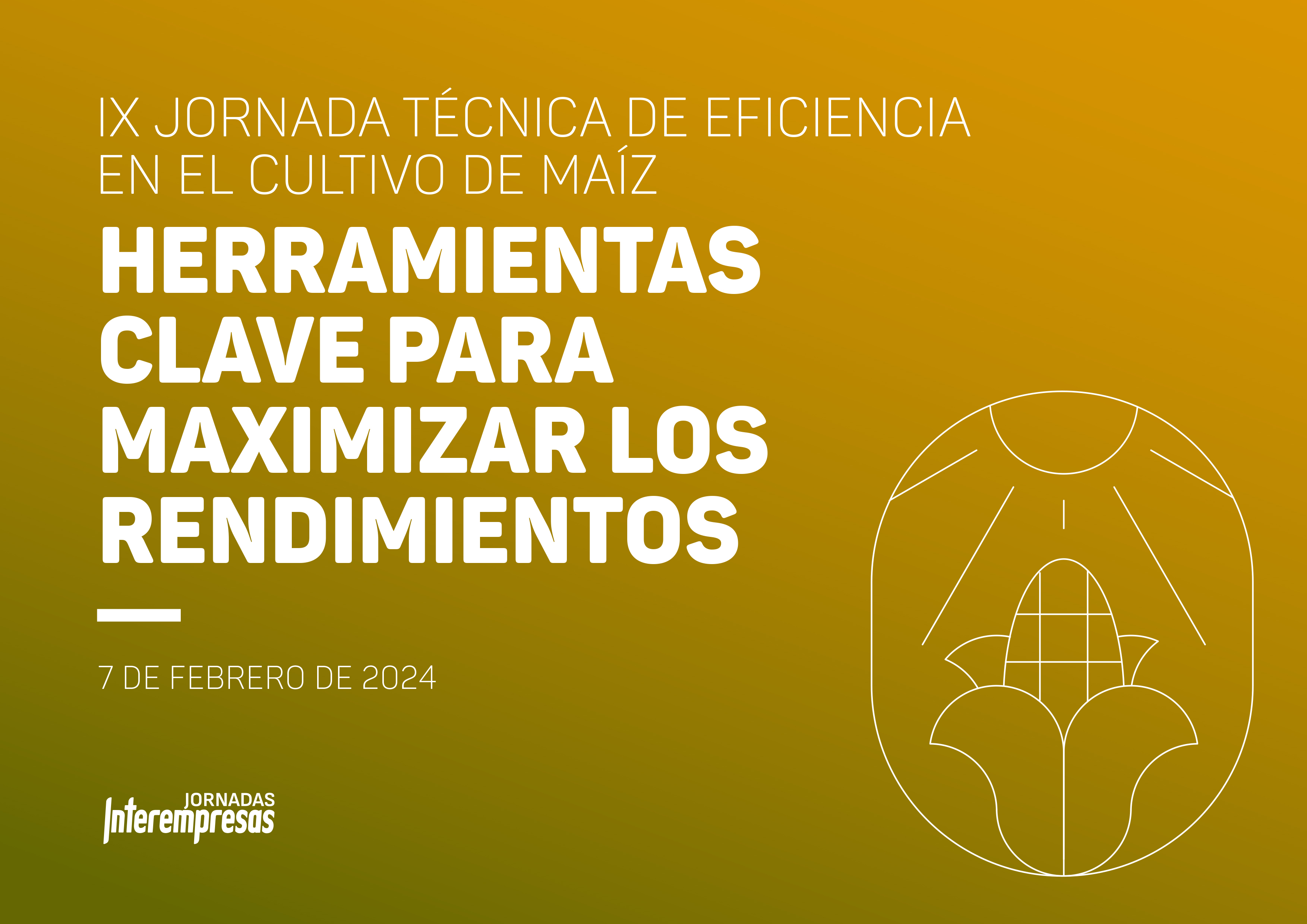 cartel de IX Jornada Técnica de Eficiencia en el cultivo de Maíz