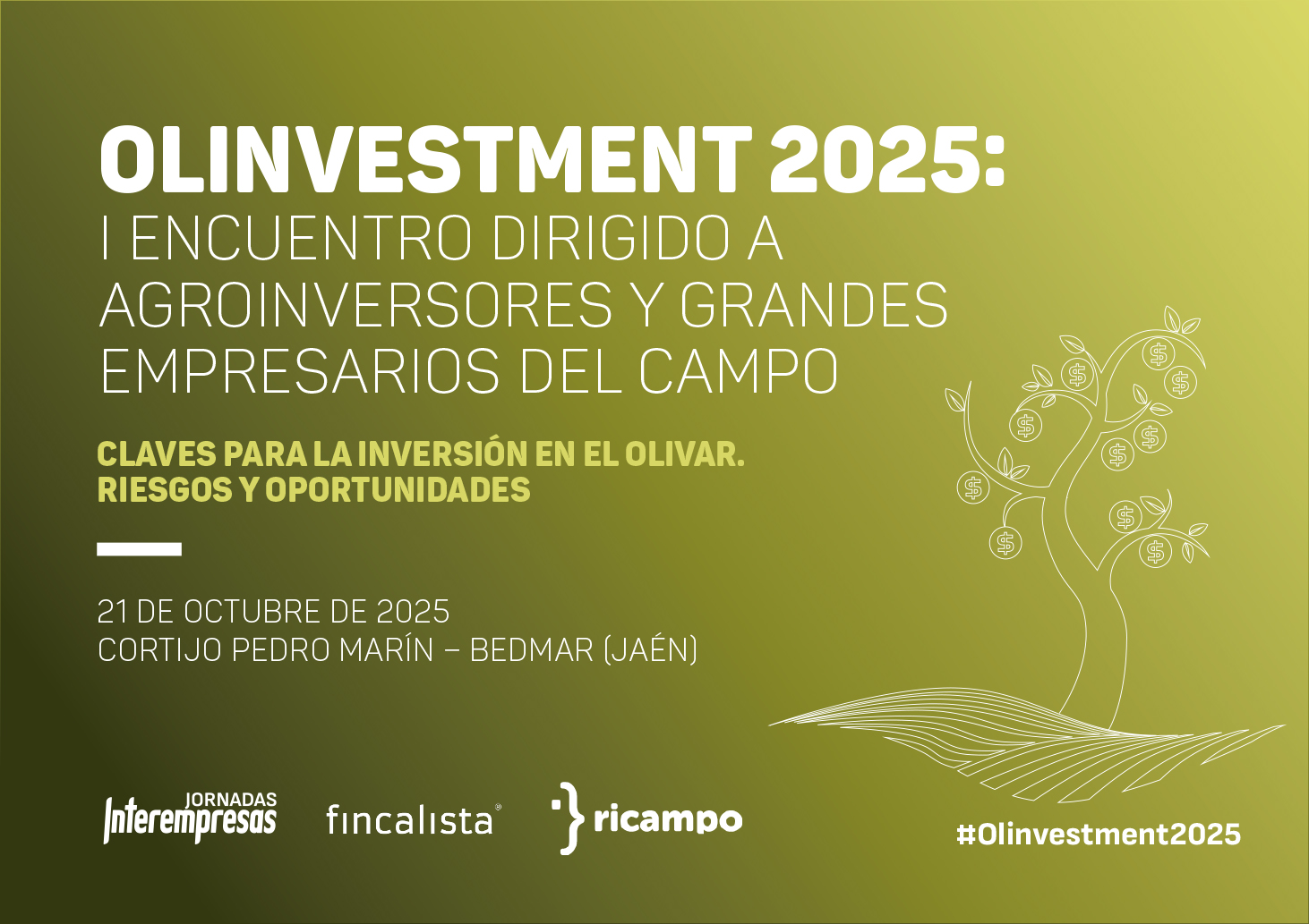 Cartel de Olinvestment 2025: I Encuentro dirigido a agroinversores y grandes empresarios del campo